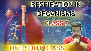 RESPIRATION IN ORAGNISMS  CLASS 7  NCERT 2024 25  S KNOWLEDGE CLASS youtube SKC youtubeindia [upl. by Helen]