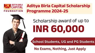 Aditya Birla Scholarships  Rs 60000 Per Students  Free Scholarship 2024 for Students  Apply now [upl. by Olegnaid]