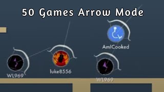 Bonkio  50 Wins Quick Play Arrow Mode [upl. by Oigolue]