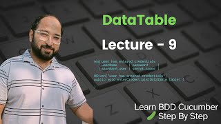 Lecture9 DataTable in Cucumber BDD  Scenario Outline vs DataTable [upl. by Kraus]