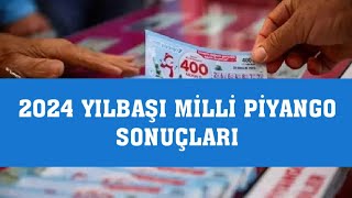 2024 Yılbaşı Milli Piyango Çekiliş Sonuçları İlk Sonuçlar Belli Oldu [upl. by Lanam]