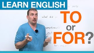 TO or FOR Prepositions in English [upl. by Carilyn]