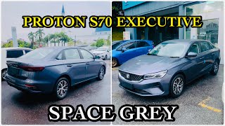 PROTON S70 EXECUTIVE SPACE GREY [upl. by Ramso46]