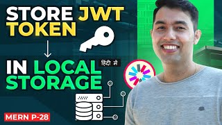 28 How to Store JWT Token in Local Storage using Context API for Authentication in MERN STACK [upl. by Aizahs]