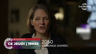 2050  le monde daprès  Ce jeudi à 19h55 [upl. by Eadnus390]