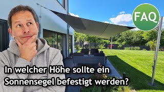 In welcher Höhe sollte ein Sonnensegel befestigt werden  FAQ ☀️ Pina [upl. by Ttam]