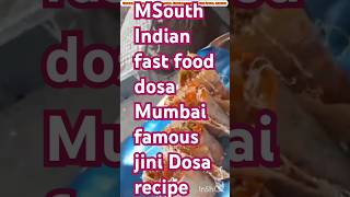 South Indian fast food dosa Mumbai famous jini Dosa recipeyoutubeshorts streetfood food [upl. by Esimaj]