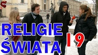 RELIGIE ŚWIATA odc 19 [upl. by Kcir]