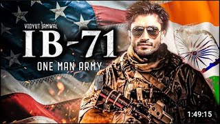 IB71 FULL MOVIE IN HINDI  Vidyut jamwal action movie vidyutjammwal movie action [upl. by Yuji]