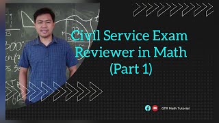 Civil Service Exam Reviewer in Math Part 1 [upl. by Arleta90]