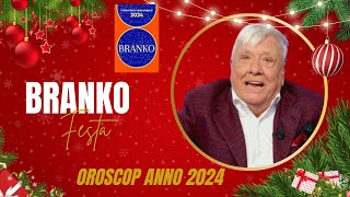 Oroscopo Branko DI 2024  BUON ANNO A TUTTI [upl. by Carpio]