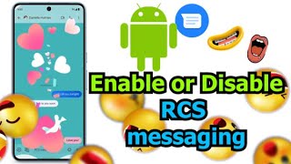 How to Turn on  Off Rcs Messaging on Your Android Phone  How to Turn on Rcs Chat on Android [upl. by Bellamy208]