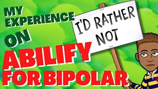 My Experience on Abilify for Bipolar Disorder  Week Three [upl. by Aleunam]