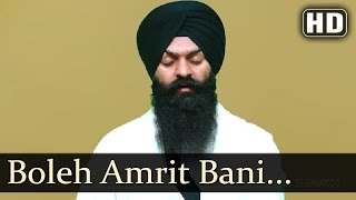 Boleh Amrit Bani  Bhai Gagandeep Singh  Sri Ganga Nagar Wale [upl. by Vey]