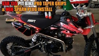 SSR 125 Pit Bike Pro Taper Grip and NGK Spark Plug Install [upl. by Odranoel]