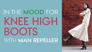 The Right Way to Wear KneeHigh Boots  Fashion Advice with Man Repeller Leandra Medine  Stylecom [upl. by Dray]