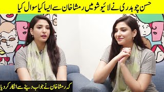 Ramsha Khan Denied To Give Answer To Hassan Ch  Ramsha Khan Interview  SA2T [upl. by Neeloj]