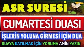 ASR SURESİ ve CUMARTESİ DUASI Kudsi Dualar [upl. by Nylac363]