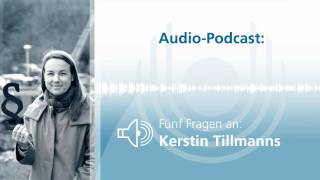 AudioPodcast Fünf Fragen an Kerstin Tillmanns [upl. by Kyriako]