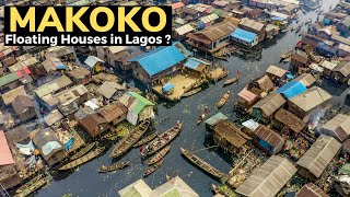 MAKOKO Whats Inside the FLOATING SLUM of Lagos Nigeria [upl. by Hammer715]