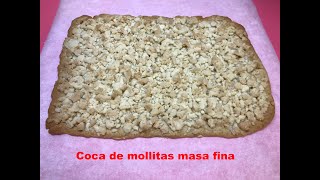 Coca de mollitas masa fina Típica de Alicante [upl. by Shandee]