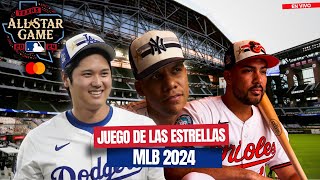 MLB EN VIVO  Juego de las Estrellas 2024  Liga Nacional vs Liga Americana [upl. by Adiana]