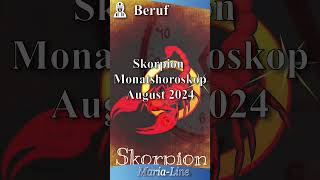 Skorpion BERUF 👷‍♀️ Horoskop August 2024 [upl. by Anelim]