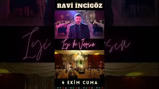 Ravi İncigöz  İyi Ki Varsın Bu Gece 0000da Yayında [upl. by Ellison864]