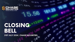 Closing Bell  31st July 2024  Chase Securities [upl. by Neils]