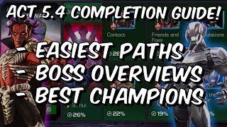 Act 54 Completion Guide  Easiest Paths amp Best Champions  Marvel Contest Of Champions [upl. by Kaylil]