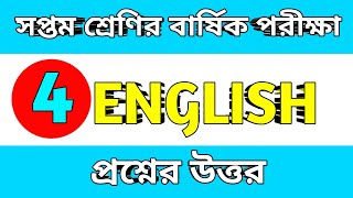 class 7 English question answer  answer to question 4 and 5a5b5c  annual exam [upl. by Dnomar11]