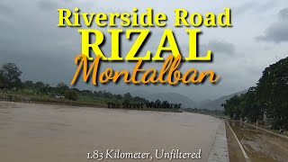 The precarious RIVERSIDE ROAD in San Jose Montalban Rodriguez Rizal Philippines 183km [upl. by Cullan]