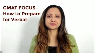 GMAT Focus  How to prepare for Verbal [upl. by Porta436]