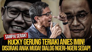 SAMPAI SERAK ROCKY GERUNG TERIAKI ANIES IMIN DISORAKI ANAK MUDA DIALOG NGERINGERI SEDAP  KIB [upl. by Aenat]