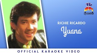 Richie Ricardo  Yuana [upl. by Adliw]