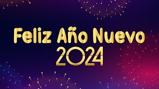 Feliz Año Nuevo 2024  Cuenta Regresiva para Celebrar el Año Nuevo [upl. by Iidnarb]