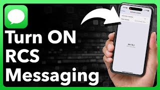 How To Turn On RCS Messaging On iPhone [upl. by Redvers]