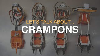 Everything you need to know about Crampons  DAVE SEARLE [upl. by Aleka]