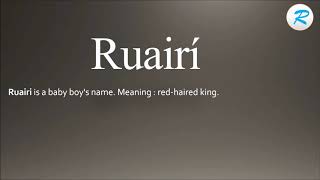 How to pronounce Ruairí [upl. by Keelin]