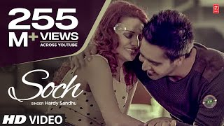 quotSoch Hardy Sandhuquot Full Video Song  Romantic Punjabi Song 2013 [upl. by Inttirb]