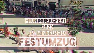 Frundsbergfest 2023 Mindelheim Festumzug [upl. by Elrebma]