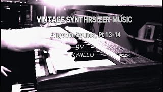 Synthesizer Pop 70s and 80s The forgotten sounds Continuation PT 1314 [upl. by Tilford]