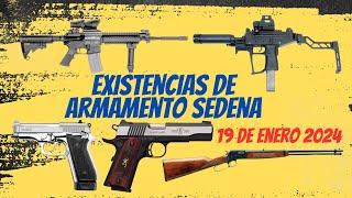 Existencias de Armamento SEDENA al 19 de Ene 2024  Civiles y Militares [upl. by Aronow]