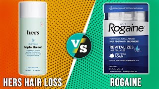 Hers Hair Loss vs Rogaine Which Treatment Is Better The Ultimate Comparison [upl. by Grenville]