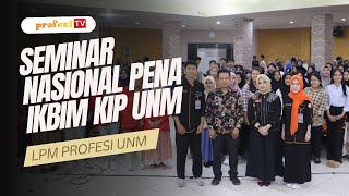 NEWS SEMINAR NASIONAL PENA IKBIM KIP UNM TAHUN 2O24 [upl. by Lecirg]