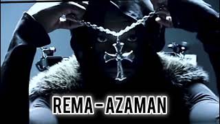 Rema  AZAMAN [upl. by Raynold]