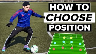 HOW TO CHOOSE POSITION  where should you play [upl. by Atsahs571]