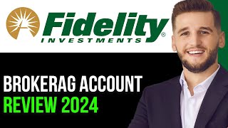 UPDATED FIDELITY BROKERAGE ACCOUNT REVIEW IN 2024FULL GUIDE [upl. by Ameer]