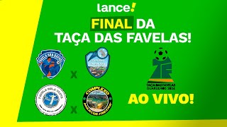 FINAL TAÇA DAS FAVELAS GUARULHOS 2024  AO VIVO E COM IMAGENS [upl. by Sachs983]