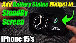 iPhone 1515 Pro Max How to Add Battery Status Widget to the StandBy Screen [upl. by Chisholm]